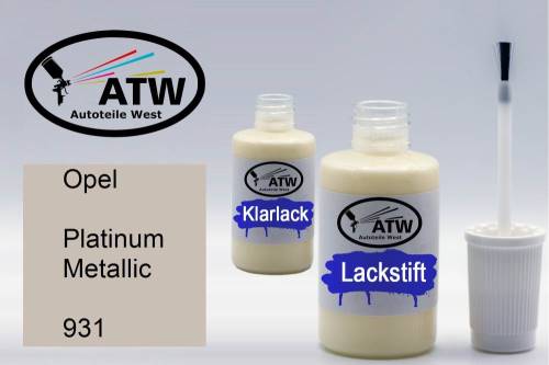 Opel, Platinum Metallic, 931: 20ml Lackstift + 20ml Klarlack - Set, von ATW Autoteile West.